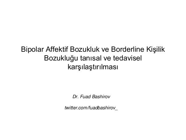 bipolar affektif bozukluk